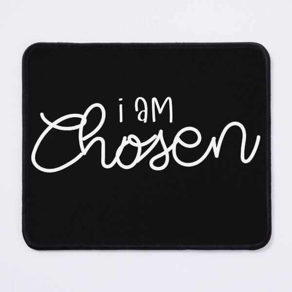Item preview, I Am Chosen (1 Peter 2:9) designed and sold by JDPrntz.