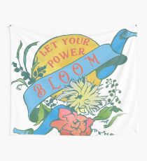 Let Your Power Bloom Tapestry