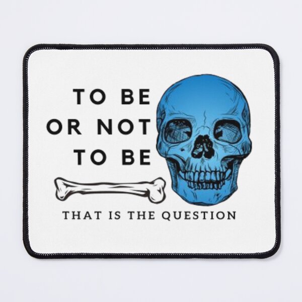 Item preview, To be or not to be Shakespeare Hamlete quotes  designed and sold by AYACHI90.