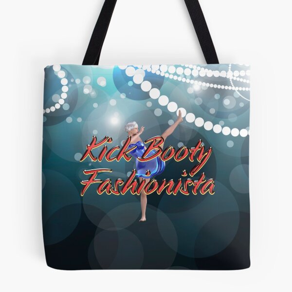 Item preview, Kick Booty Fashionista designed and sold by teepossible.