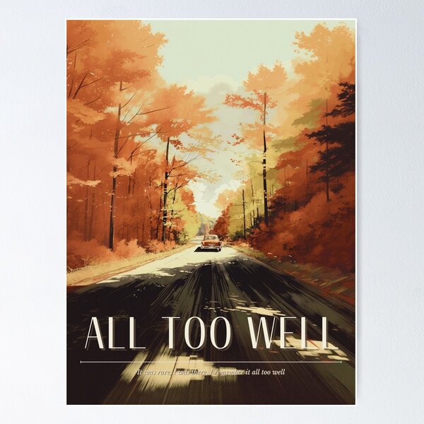 all too well taylor swift poster, sticker Poster