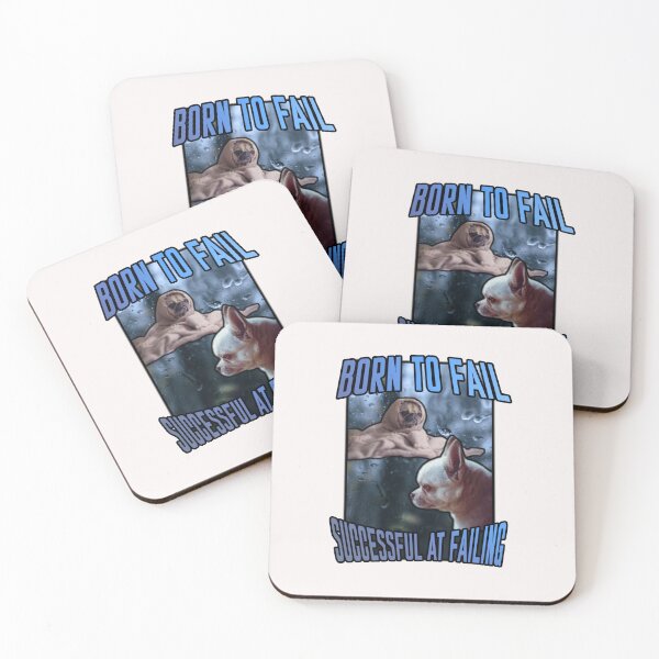 Item preview, Born To Fail Successful At Failing Dog Meme designed and sold by GoofyShopp.