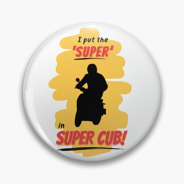 Item preview, I Put Super in Super Cub Design designed and sold by Antianeira.