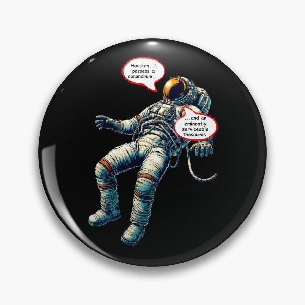 Item preview, Perilously Smart Ass-tronaut. designed and sold by SifRants.