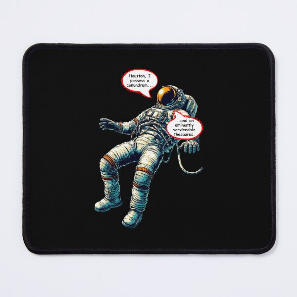 Item preview, Perilously Smart Ass-tronaut. designed and sold by SifRants.