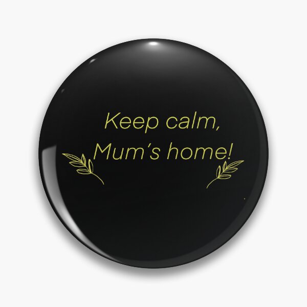 Item preview, Keep calm mom's home graphic on black designed and sold by Acsah David.