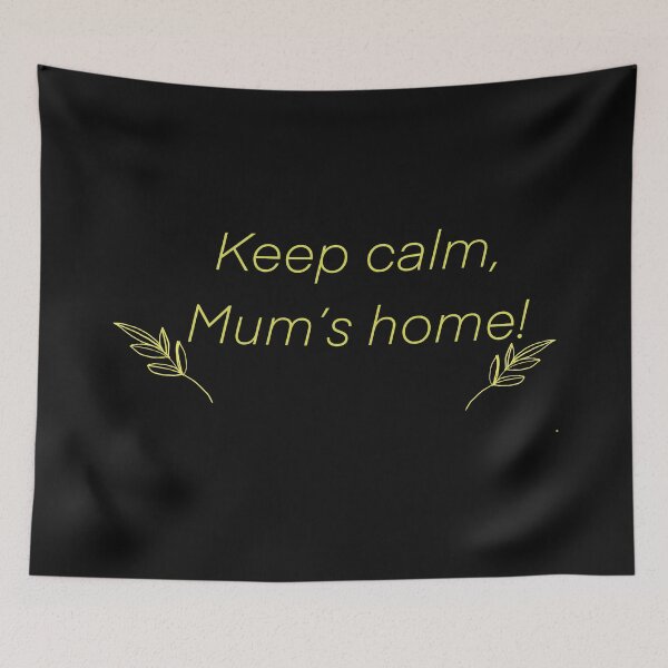 Item preview, Keep calm mom's home graphic on black designed and sold by Acsah David.