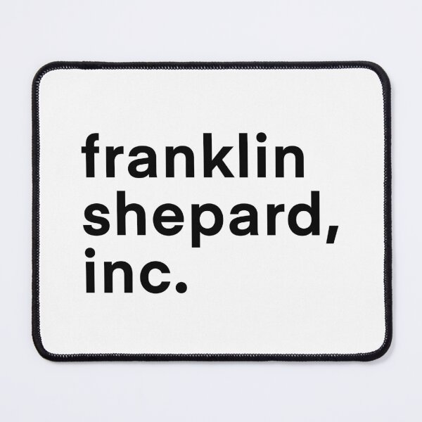 Item preview, Franklin Shepard, Inc. (Light BG) designed and sold by byebyesally.