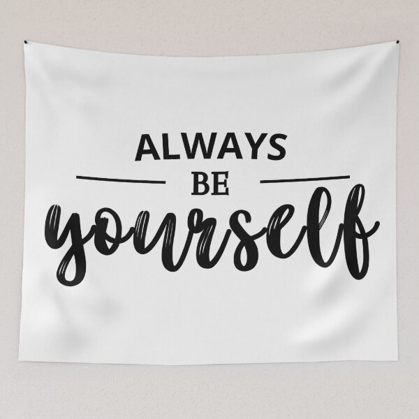 Item preview, Always be yourself design designed and sold by Zoarher.