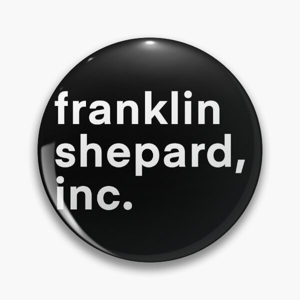 Item preview, Franklin Shepard, Inc. (Dark BG) designed and sold by byebyesally.