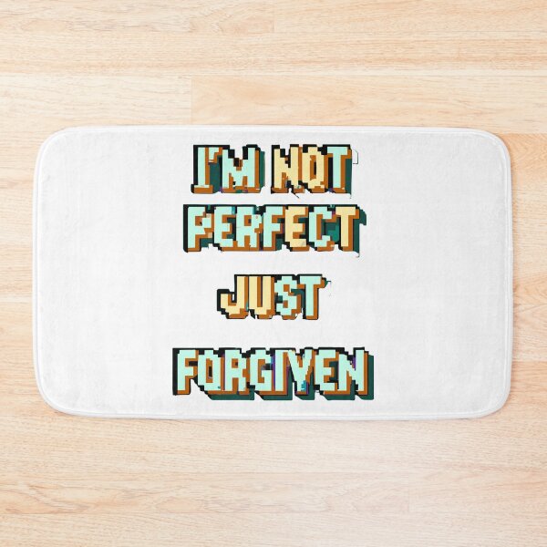 Item preview, I'm Not Perfect Just Forgiven designed and sold by DivineDeals.