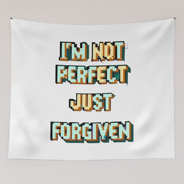 Item preview, I'm Not Perfect Just Forgiven designed and sold by DivineDeals.