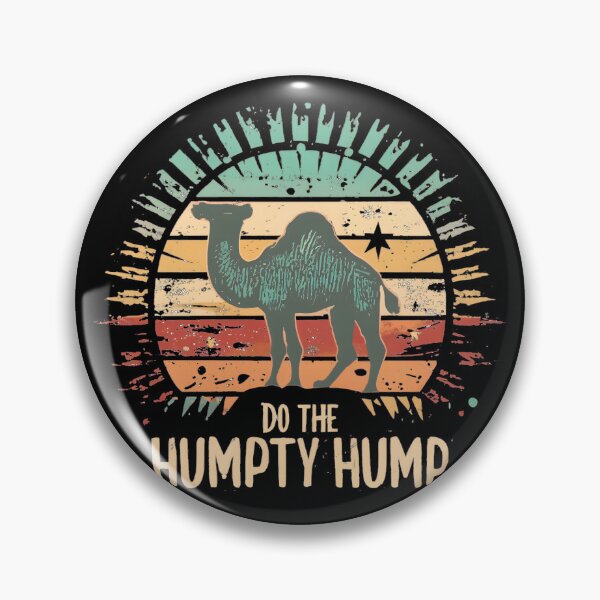 Item preview, Camel with the Text "Do the Humpty Hump"! designed and sold by nicestr.