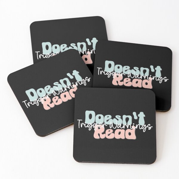 Item preview, Doesn't Read Trigger Warnings designed and sold by Seeding Serendipity.