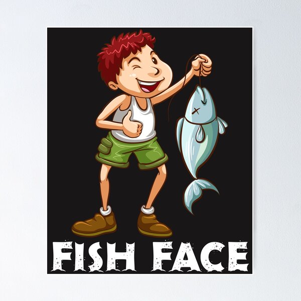 Ugly Fish Face Posters for Sale