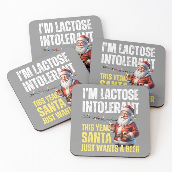 Item preview, I am lactose intolerant. This year Santa just wants a beer. designed and sold by Gilby-Designs.