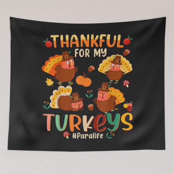 Item preview, Thankful For My Turkeys Para Life Thanksgiving designed and sold by William Parker.