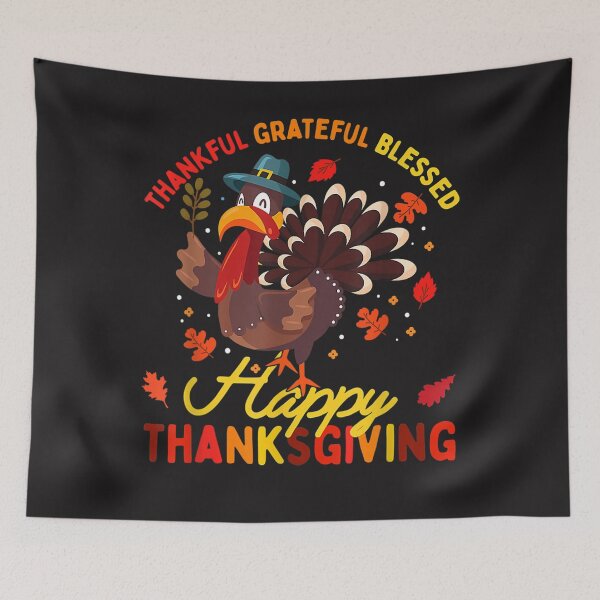 Item preview, Thankful Grateful Blessed Thanksgiving Turkey designed and sold by William Parker.