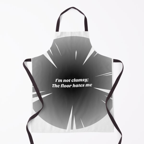 Item preview, Funny I'm not clumsy; the floor hates me designed and sold by Print-Forge.