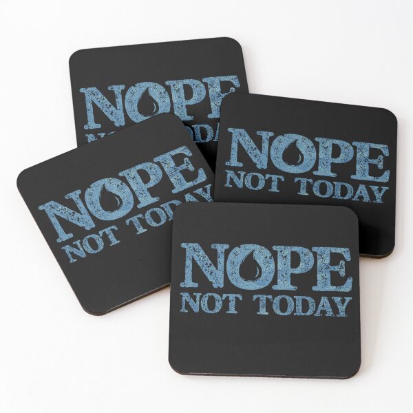 Item preview, Nope. Not Today. designed and sold by kg07.