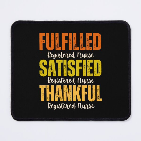 Item preview, Registered Nurse Fulfilled, Satisfied, Thankful Grunge Texture Thanksgiving Design designed and sold by MimsTees.