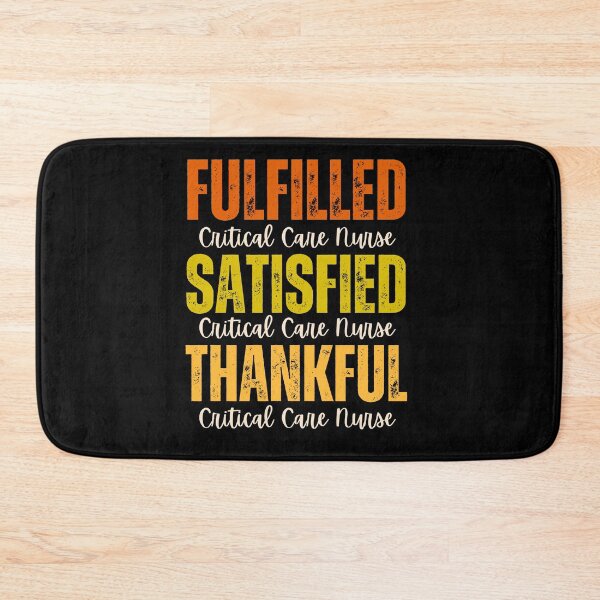 Item preview, Critical Care Nurse Fulfilled, Satisfied, Thankful Grunge Texture Thanksgiving Design designed and sold by MimsTees.