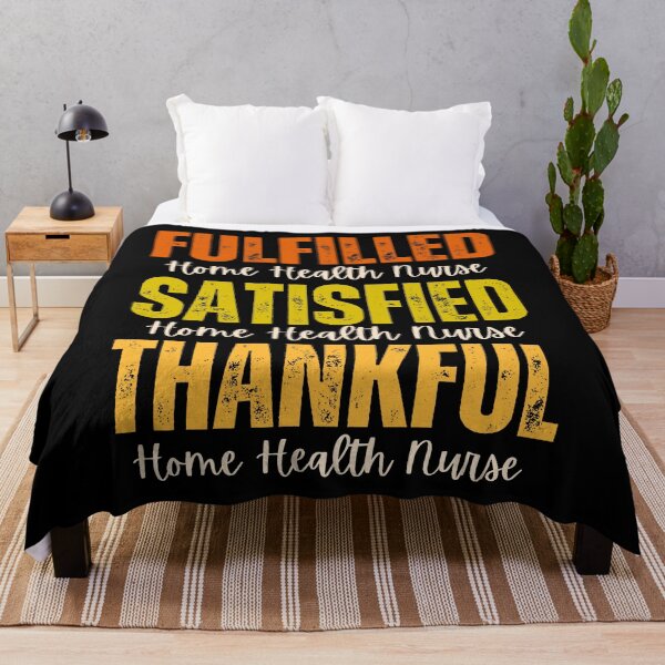 Item preview, Home Health Nurse Fulfilled, Satisfied, Thankful Grunge Texture Thanksgiving Design designed and sold by MimsTees.