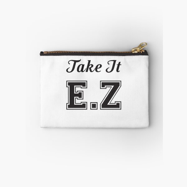 Item preview, Take it EZ designed and sold by PommyKaine.