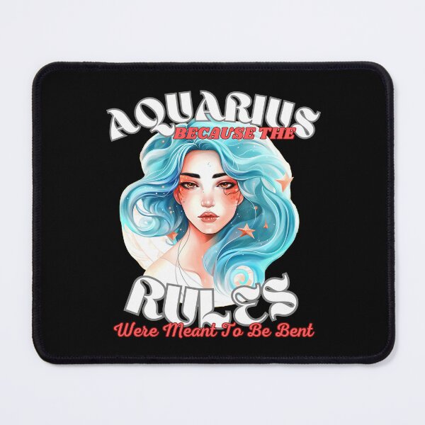Item preview, Aquarius: Because The Rules Were Meant To Be Bent. cute aquarius designed and sold by ZodiacWonders.