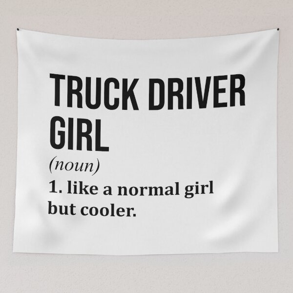 Item preview, Truck Driver Girl Definition Trucker designed and sold by XCIV.