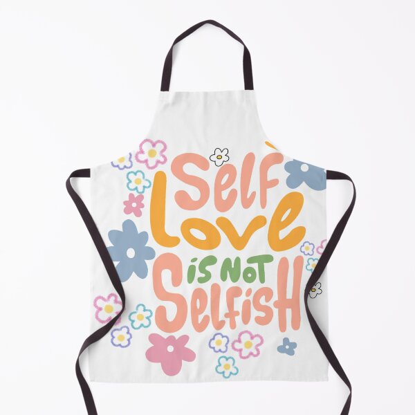 Item preview, self love is not selfish, love myself designed and sold by zzzozzo.