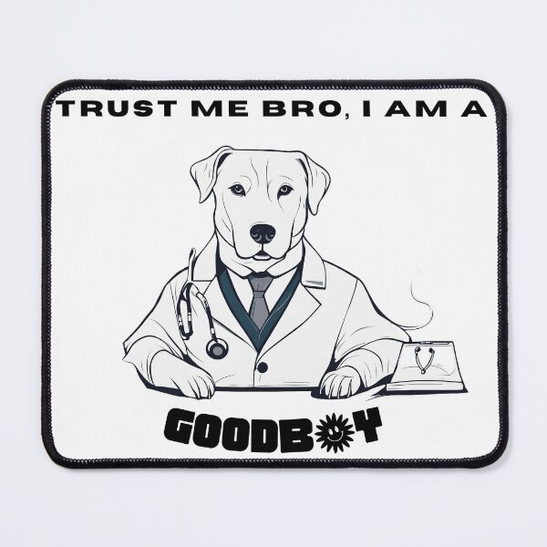 Item preview, Trust me bro, I am a doctor designed and sold by Tiny-Mess.
