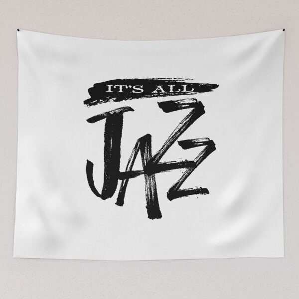 Item preview, It's all Jazz designed and sold by BlackLineWhite.