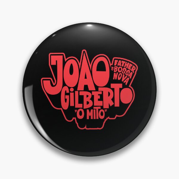 Artikelvorschau, João Gilberto - Father of Bossa Nova entworfen und verkauft von Boogosh.