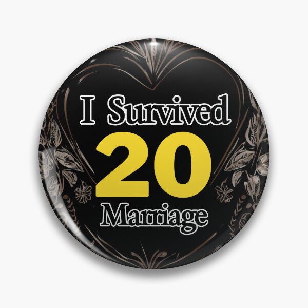 Item preview, I Survived 20 Years of Marriage designed and sold by muitee.