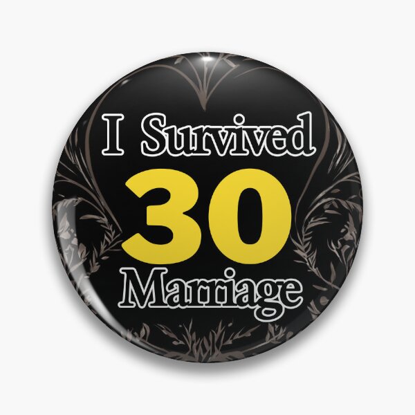Item preview, I Survived 30 Years of Marriage designed and sold by muitee.