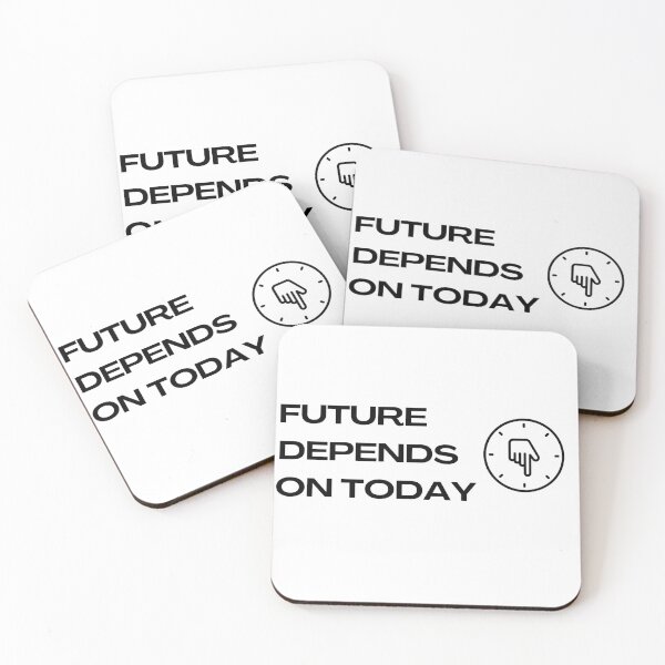 Item preview, Future depends on today Inspiring Art for Forward-Thinking Minds designed and sold by IssaraStudio.