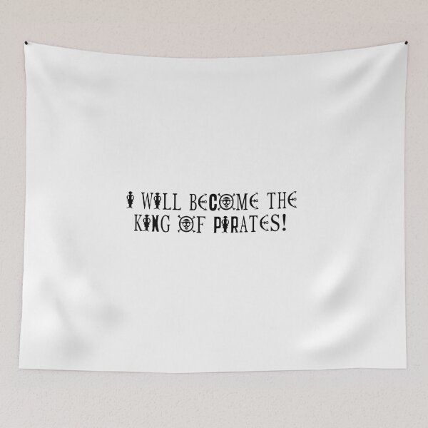 Item preview, I will become the king of pirates! designed and sold by Neegar.