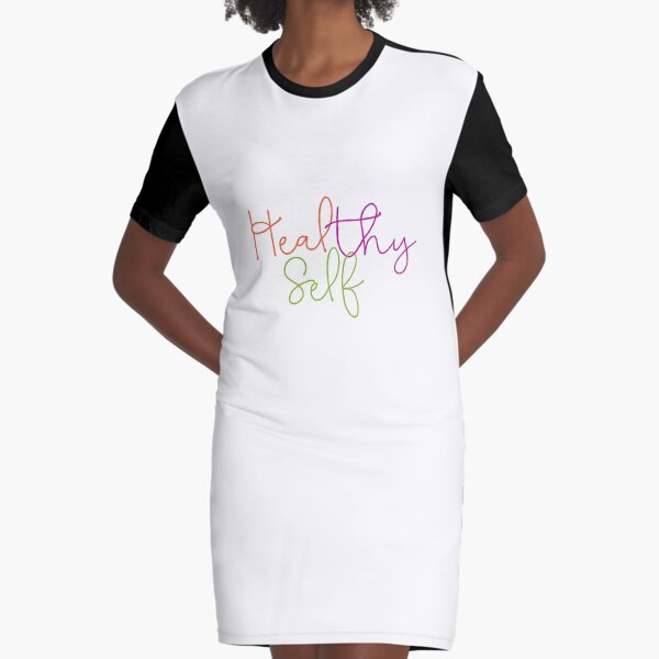 Heal Thy Self (Healthy Self) Graphic T-Shirt Dress