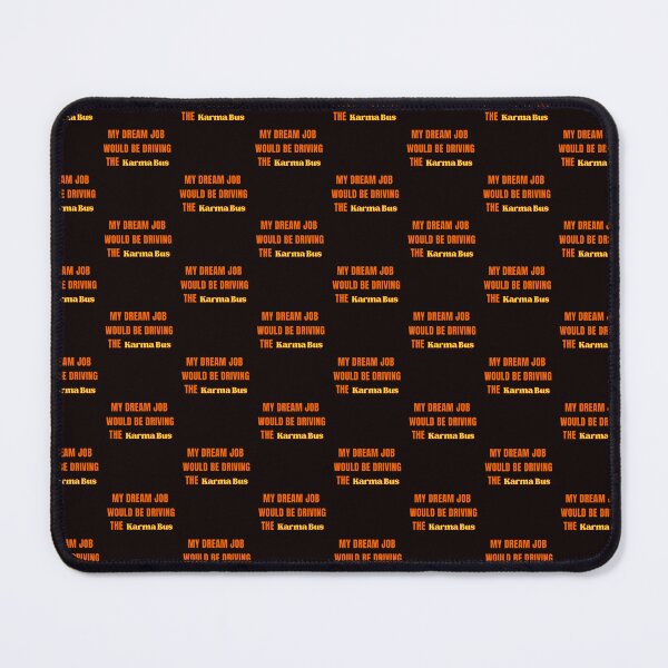 Item preview, My Dream Job Would Be Driving the Karma Bus designed and sold by AngelArtss.