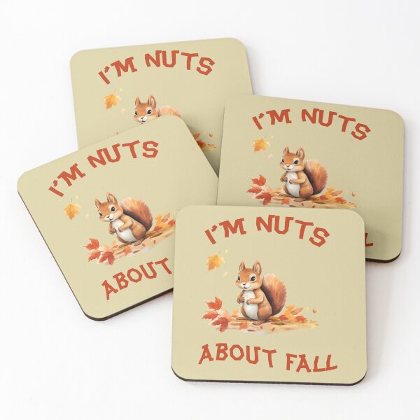 Item preview, I'm Nuts About Fall, Funny,  Cute Squirrel Design designed and sold by Jaydee001.