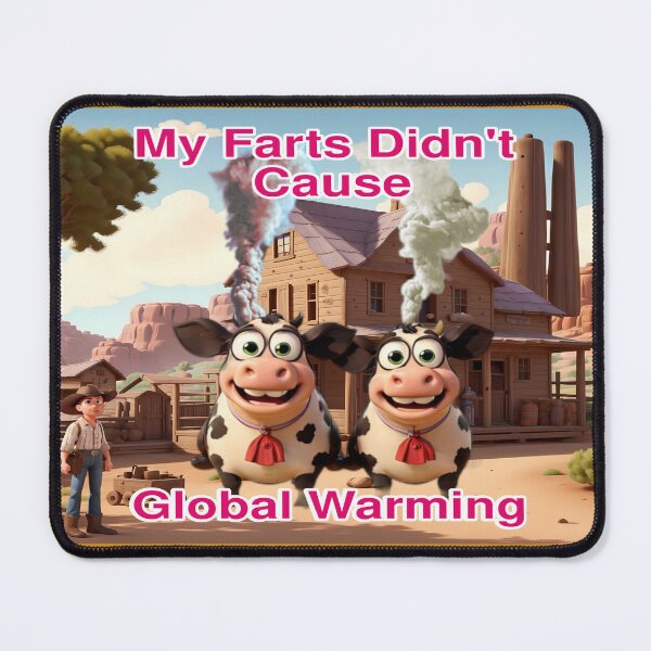 Item preview, My Farts Didn't Cause Global Warming designed and sold by AleksKos.
