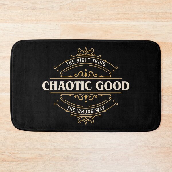 Item preview, Chaotic Good The Right Thing the Wrong Way Funny designed and sold by pixeptional.