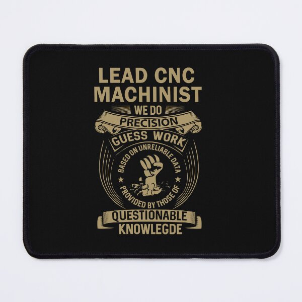Item preview, Lead Cnc Machinist designed and sold by MiraclePitts.