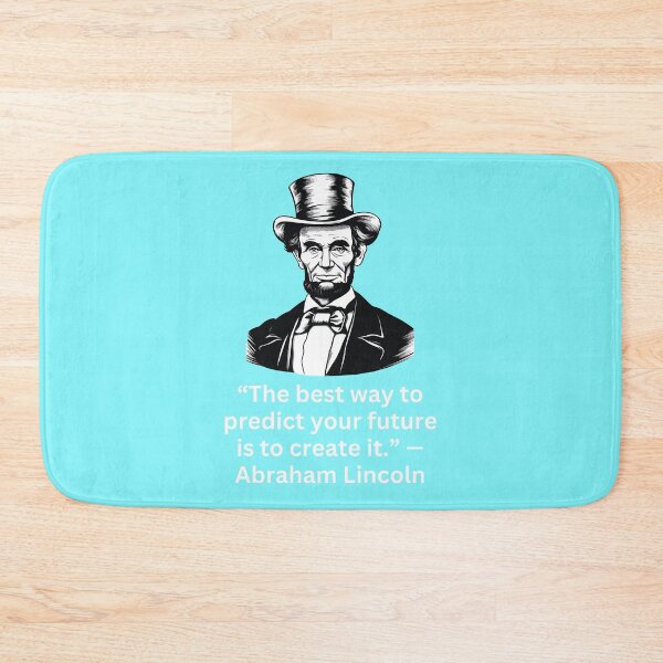 Item preview, “The best way to predict your future is to create it.” —Abraham Lincoln designed and sold by superbtshirts.