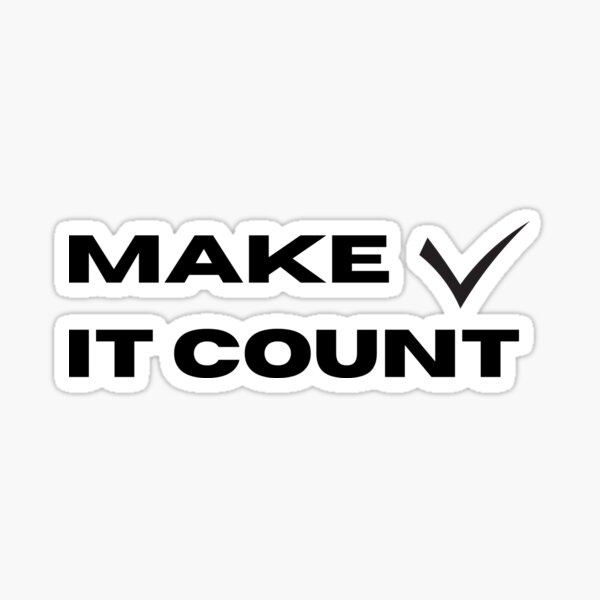 Item preview, Make It Count Inspirational Art for Purposeful Living designed and sold by IssaraStudio.