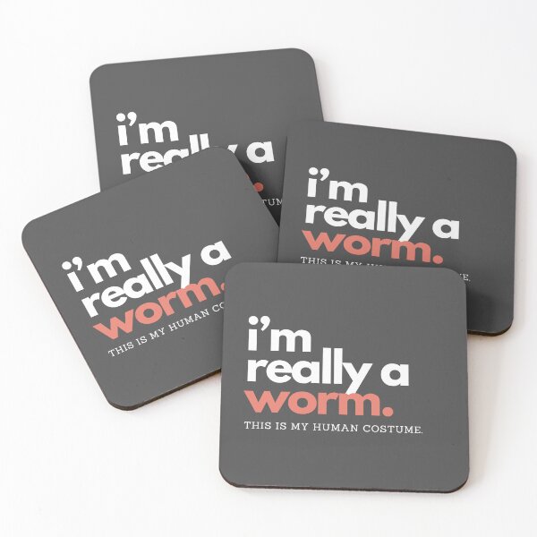 Item preview, I'm Really A Worm. This is my human costume. designed and sold by D3signsByM3.