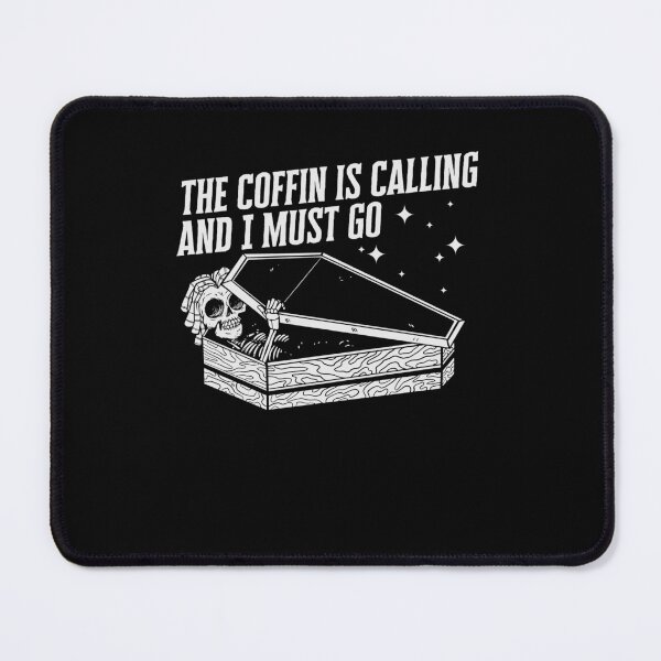 Item preview, The coffin is calling and I must go designed and sold by EmmiFoxDesigns.