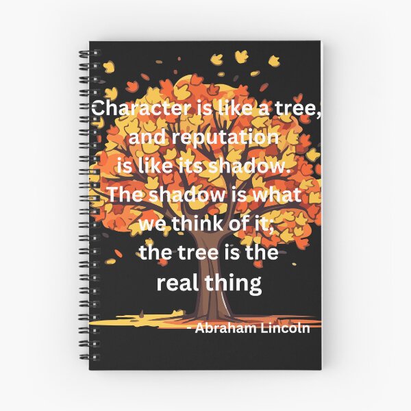 Item preview, Character is like a tree, and reputation is like its shadow. The shadow is what we think of it; the tree is the real thing designed and sold by DesignCraftshub.