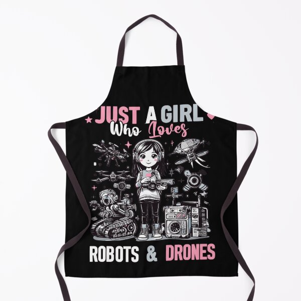 Item preview, Just a girl who loves drones and robots designed and sold by mwebba2005.